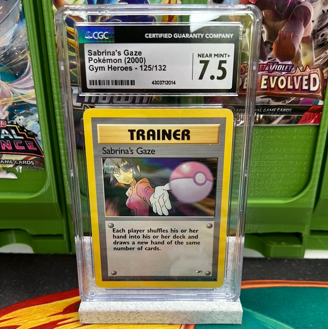 CGC 7.5 Sabrina's Gaze 125/132 Gym Heroes